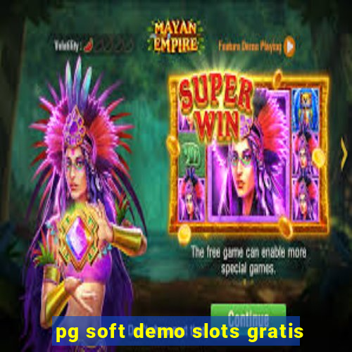 pg soft demo slots gratis